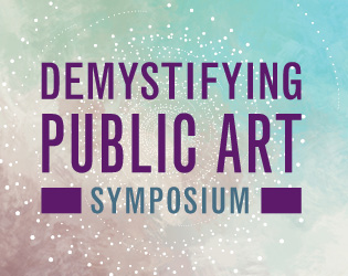 Demystifying Public Art Symposium