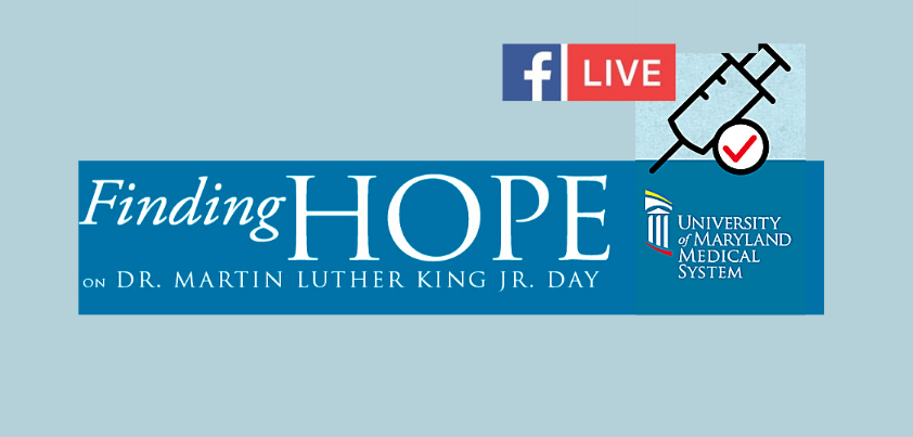 "Finding Hope on Dr. Martin Luther King Jr. Day" banner from the University of MD Medical System
